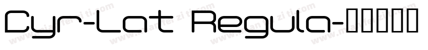 Cyr-Lat Regula字体转换